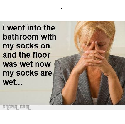 Wet Socks